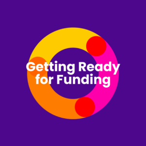 Getting Ready for Funding Factsheet