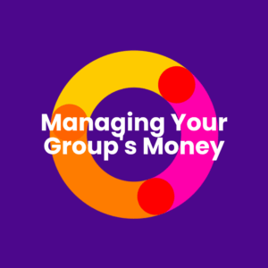 Managing Your Group's Money Factsheet